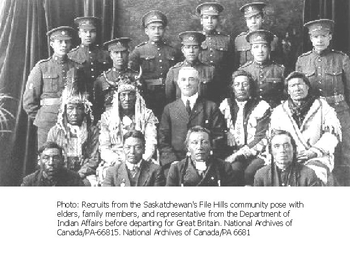 Photo: Recruits from the Saskatchewan's File Hills community pose with elders, family members, and