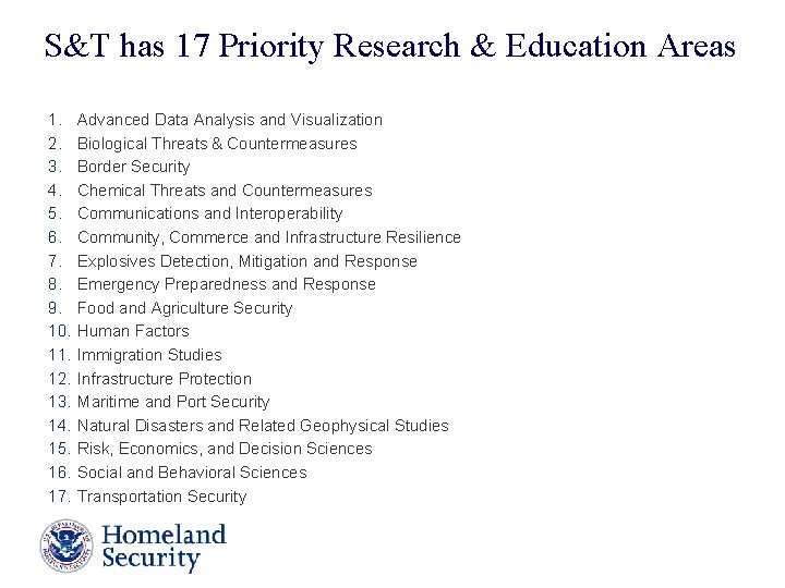 S&T has 17 Priority Research & Education Areas 1. 2. 3. 4. 5. 6.