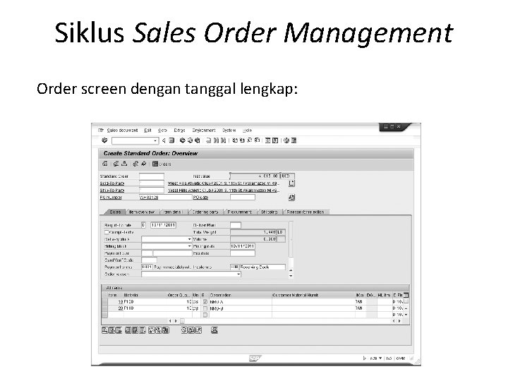 Siklus Sales Order Management Order screen dengan tanggal lengkap: 12 