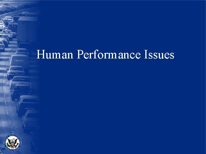 Human Performance Issues 