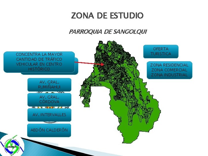 ZONA DE ESTUDIO PARROQUIA DE SANGOLQUI CONCENTRA LA MAYOR CANTIDAD DE TRÁFICO VEHICULAR EN