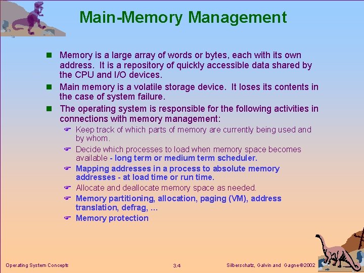 Main-Memory Management n Memory is a large array of words or bytes, each with Main-Memory Management n Memory is a large array of words or bytes, each with