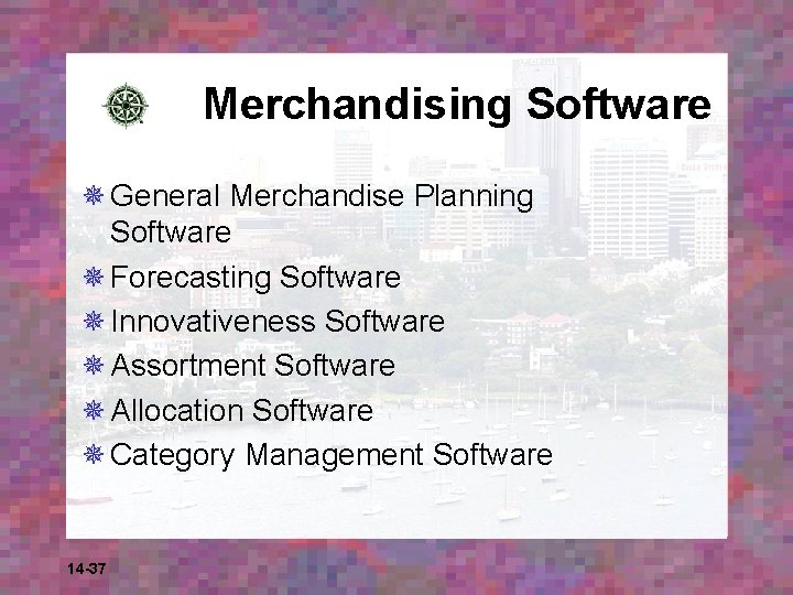 Merchandising Software ¯ General Merchandise Planning Software ¯ Forecasting Software ¯ Innovativeness Software ¯