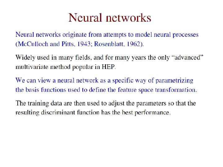 G. Cowan HCPSS 2016 / Statistics Lecture 2 51 G. Cowan HCPSS 2016 / Statistics Lecture 2 51