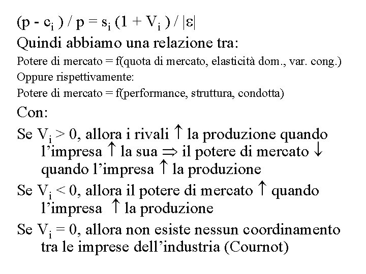 (p - ci ) / p = si (1 + Vi ) / |