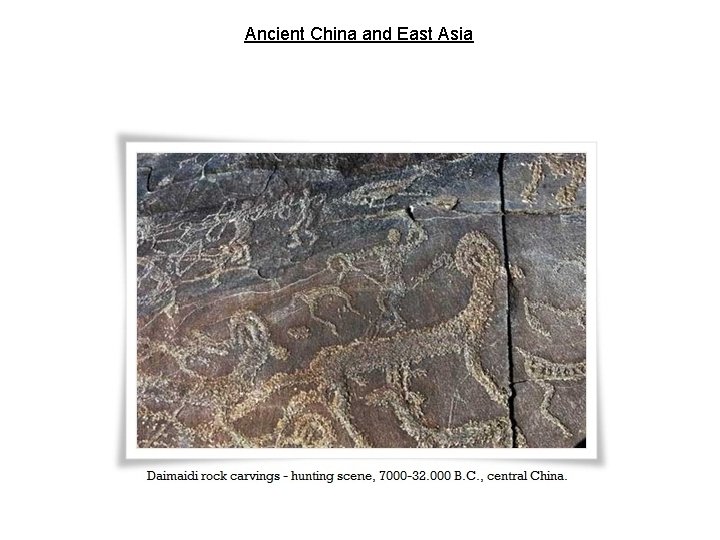 Ancient China and East Asia 