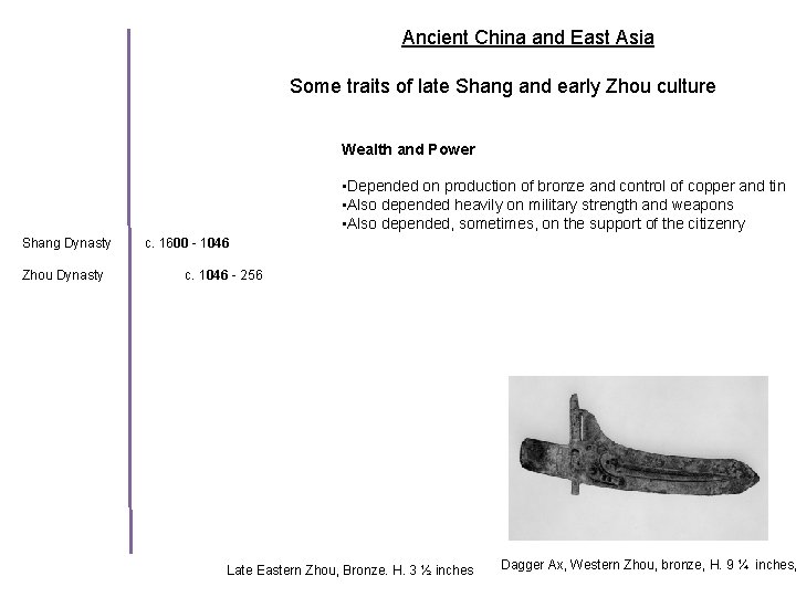 Ancient China and East Asia Some traits of late Shang and early Zhou culture