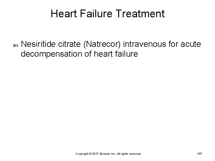 Heart Failure Treatment Nesiritide citrate (Natrecor) intravenous for acute decompensation of heart failure Copyright