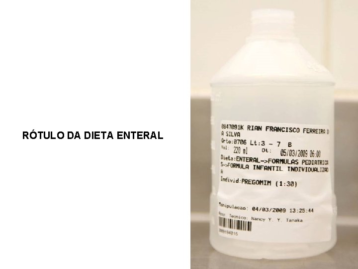 RÓTULO DA DIETA ENTERAL 