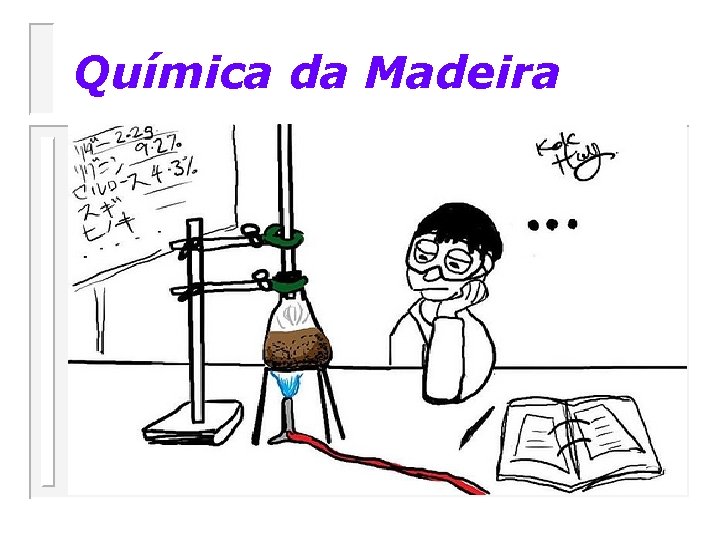 Química da Madeira 