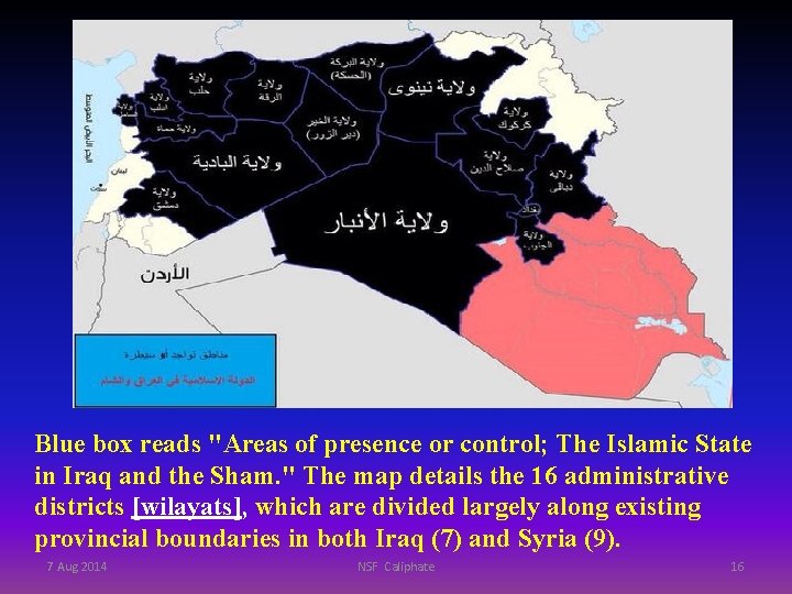 Blue box reads "Areas of presence or control; The Islamic State in Iraq and