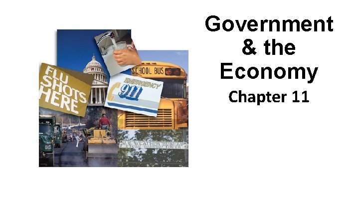 Government & the Economy Chapter 11 