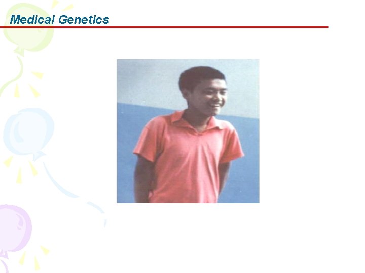 Medical Genetics 