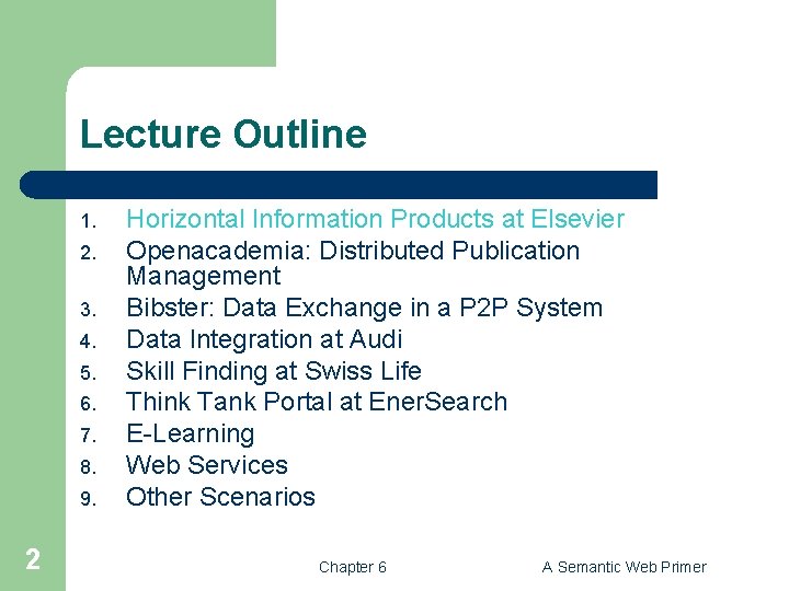 Lecture Outline 1. 2. 3. 4. 5. 6. 7. 8. 9. 2 Horizontal Information