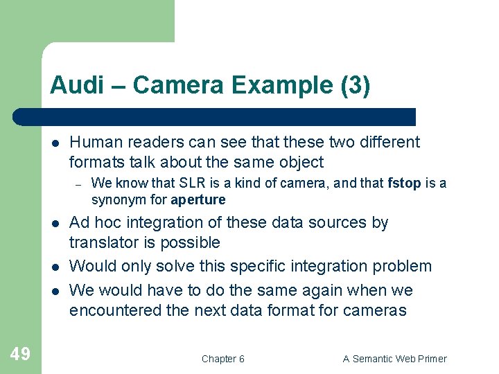 Audi – Camera Example (3) l Human readers can see that these two different
