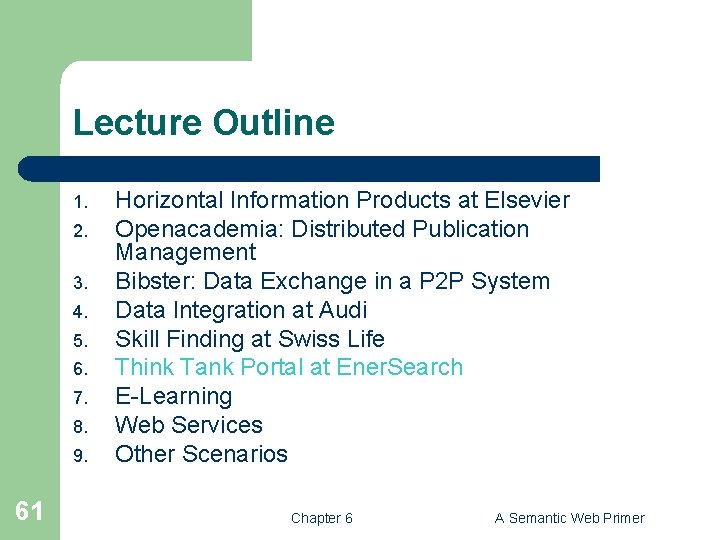 Lecture Outline 1. 2. 3. 4. 5. 6. 7. 8. 9. 61 Horizontal Information