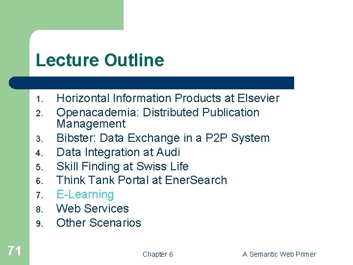 Lecture Outline 1. 2. 3. 4. 5. 6. 7. 8. 9. 71 Horizontal Information