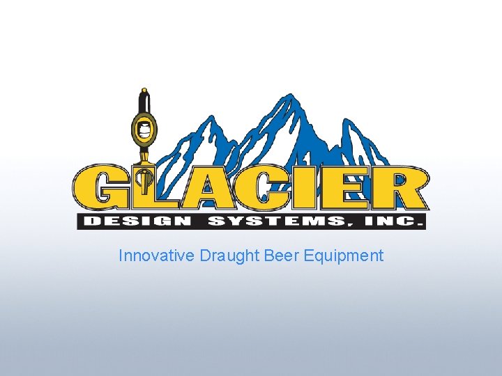 Innovative Draught Beer Equipment 