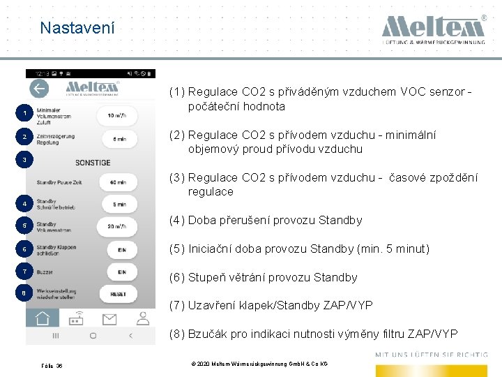 Nastavení (1) Regulace CO 2 s přiváděným vzduchem VOC senzor - počáteční hodnota 1