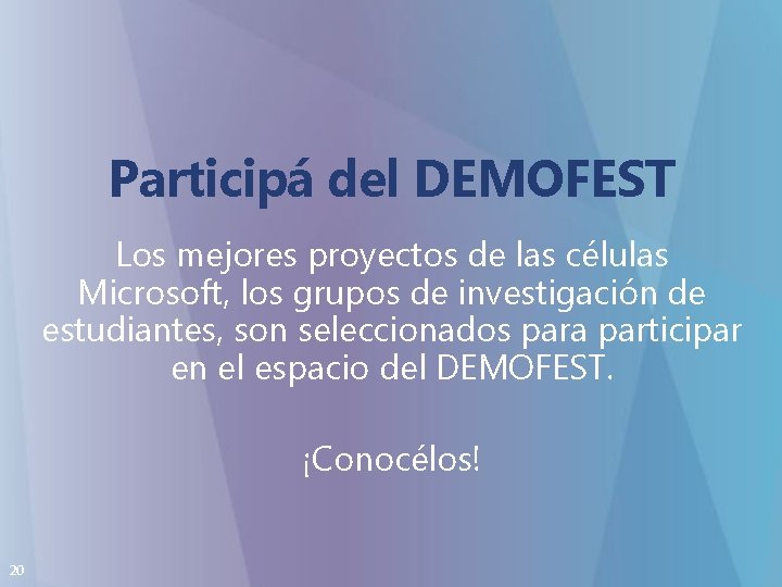 Participá del DEMOFEST Los mejores proyectos de las células Microsoft, los grupos de investigación