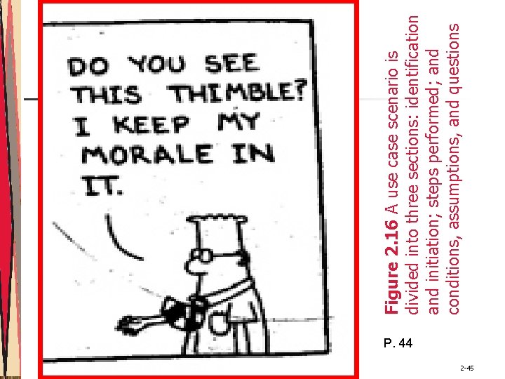 P. 44 Kendall & Kendall 2 -45 Figure 2. 16 A use case scenario P. 44 Kendall & Kendall 2 -45 Figure 2. 16 A use case scenario
