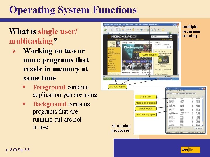 Operating System Functions multiple programs running What is single user/ multitasking? Ø Working on Operating System Functions multiple programs running What is single user/ multitasking? Ø Working on