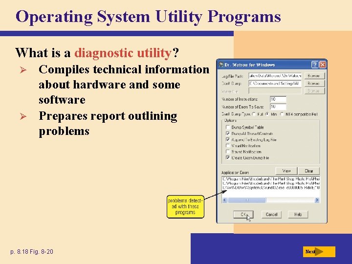 Operating System Utility Programs What is a diagnostic utility? Ø Ø Compiles technical information Operating System Utility Programs What is a diagnostic utility? Ø Ø Compiles technical information