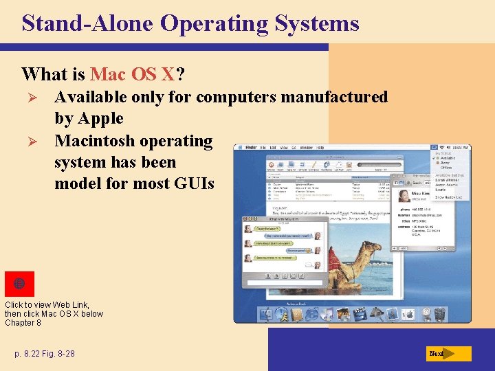 Stand-Alone Operating Systems What is Mac OS X? Ø Ø Available only for computers Stand-Alone Operating Systems What is Mac OS X? Ø Ø Available only for computers
