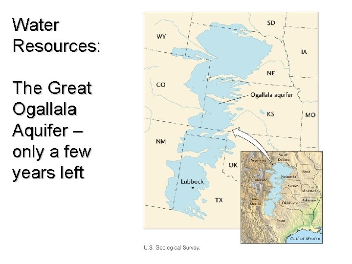 Water Resources: The Great Ogallala Aquifer – only a few years left 