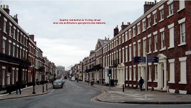 Quartier résidentiel de Rodney street avec une architecture géorgienne des maisons. 