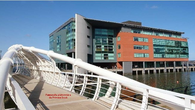 Passerelle piétonnière de Princes Dock 