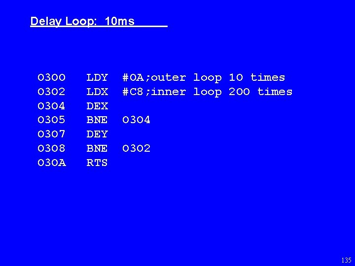 Delay Loop: 10 ms O 3 OO O 3 O 2 O 3 O