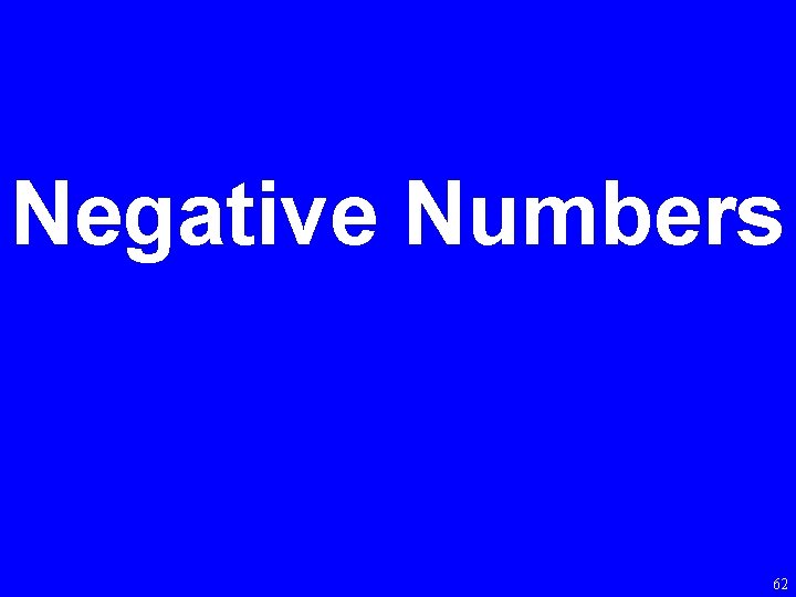 Negative Numbers 62 