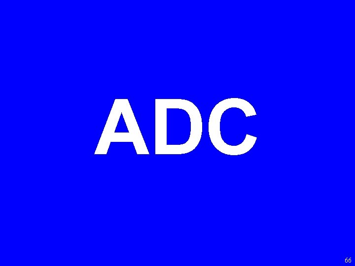 ADC 66 