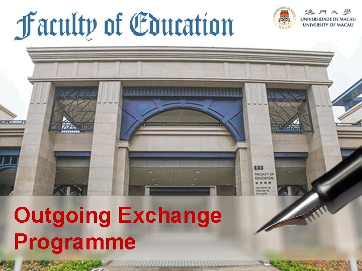 Outgoing Exchange Programme 