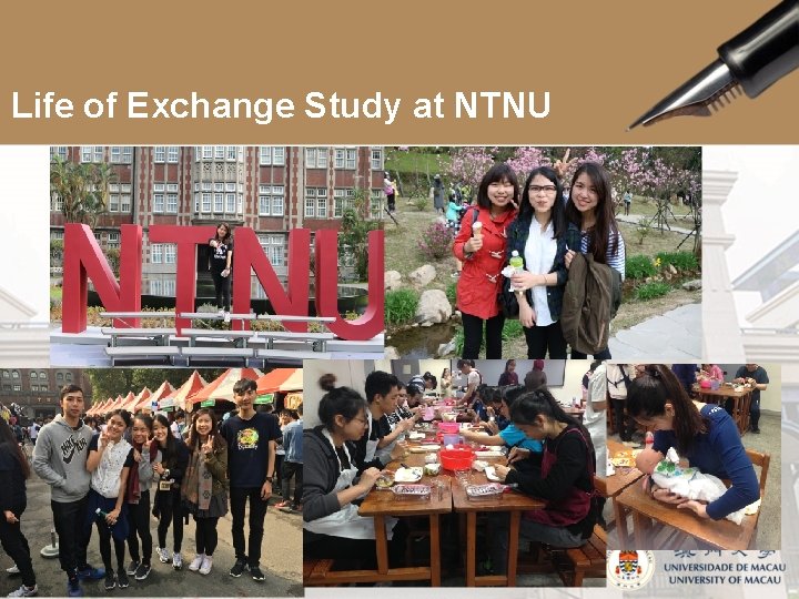 Life of Exchange Study at NTNU 