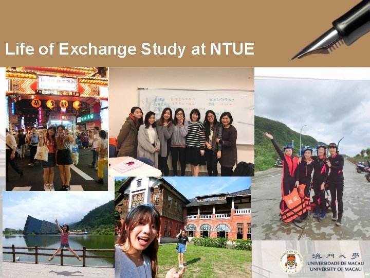 Life of Exchange Study at NTUE 