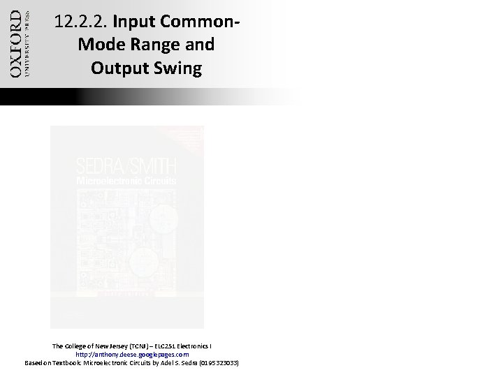 12. 2. 2. Input Common. Mode Range and Output Swing The College of New