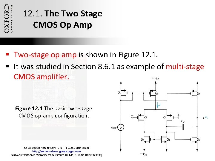 12. 1. The Two Stage CMOS Op Amp § Two-stage op amp is shown