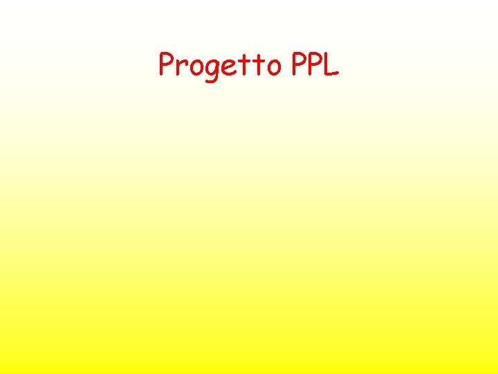 Progetto PPL 