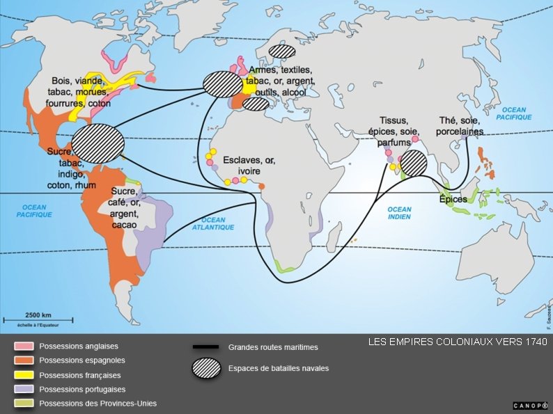 LES EMPIRES COLONIAUX VERS 1740 