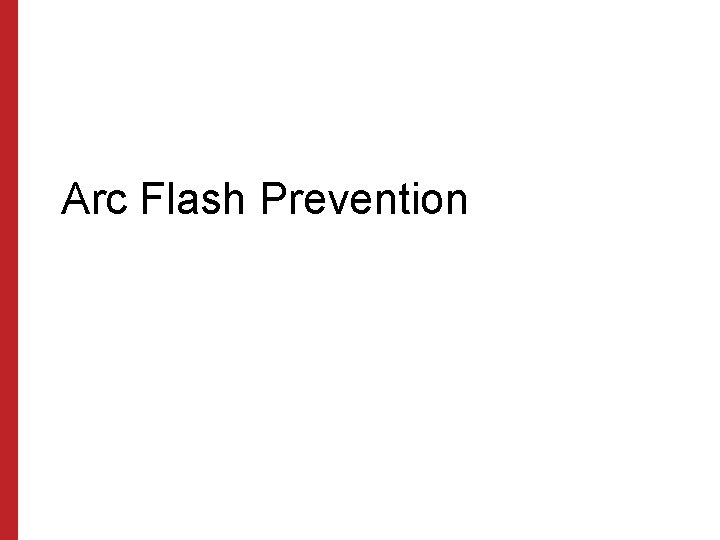 Arc Flash Prevention 