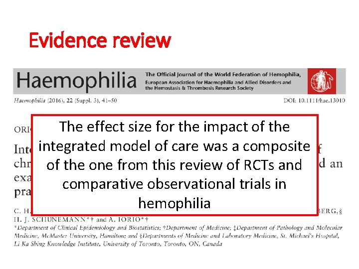 Evidence review The effect size for the impact of the integrated model of care