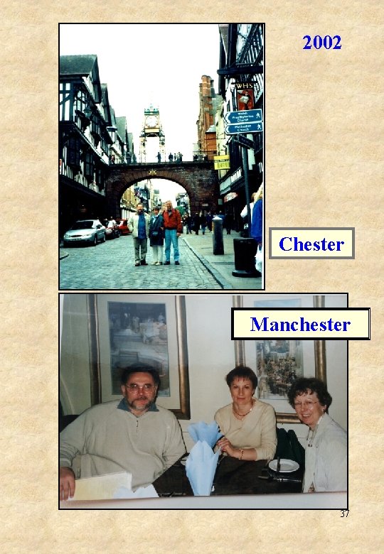 2002 Chester Manchester 37 