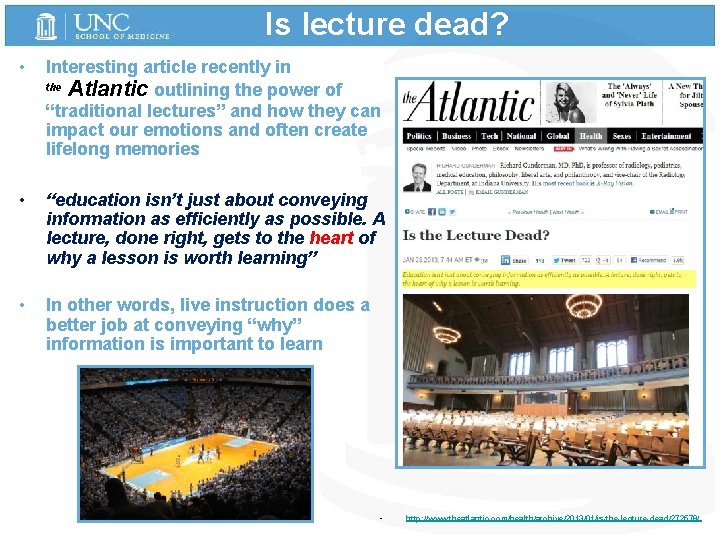 Is lecture dead? • Interesting article recently in the Atlantic outlining the power of