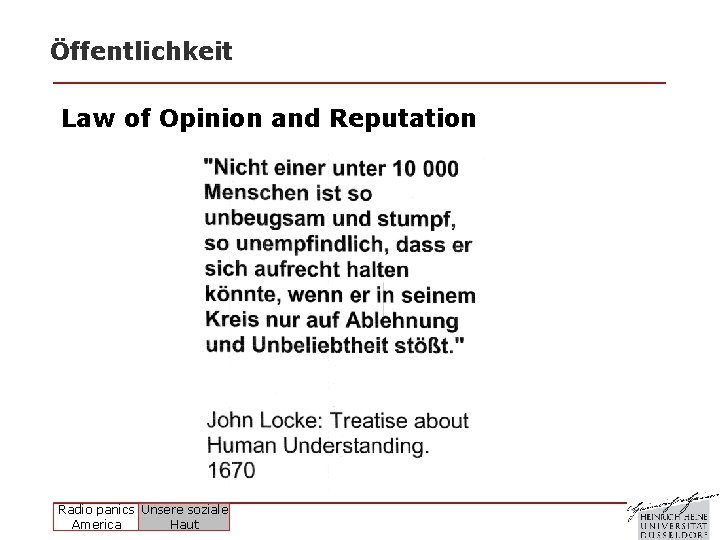 Öffentlichkeit Law of Opinion and Reputation Radio panics Unsere soziale America Haut 