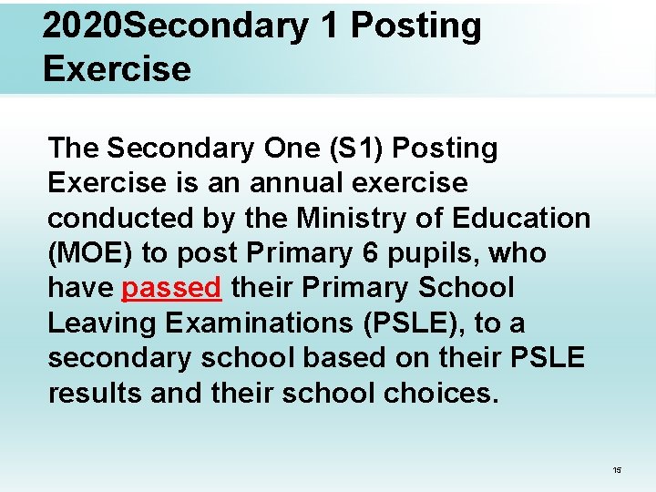 2020 Secondary 1 Posting Exercise The Secondary One (S 1) Posting Exercise is an 2020 Secondary 1 Posting Exercise The Secondary One (S 1) Posting Exercise is an