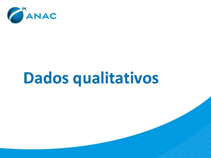 Dados qualitativos 