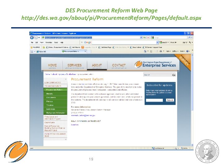 DES Procurement Reform Web Page http: //des. wa. gov/about/pi/Procurement. Reform/Pages/default. aspx 19 