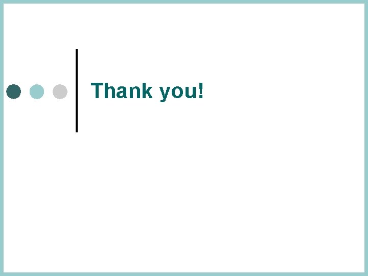 Thank you! Thank you!